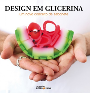 Livro - Design em Glicerina - Um novo conceito de sabonete