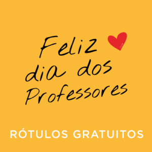 Rótulos - Feliz Dia dos Professores