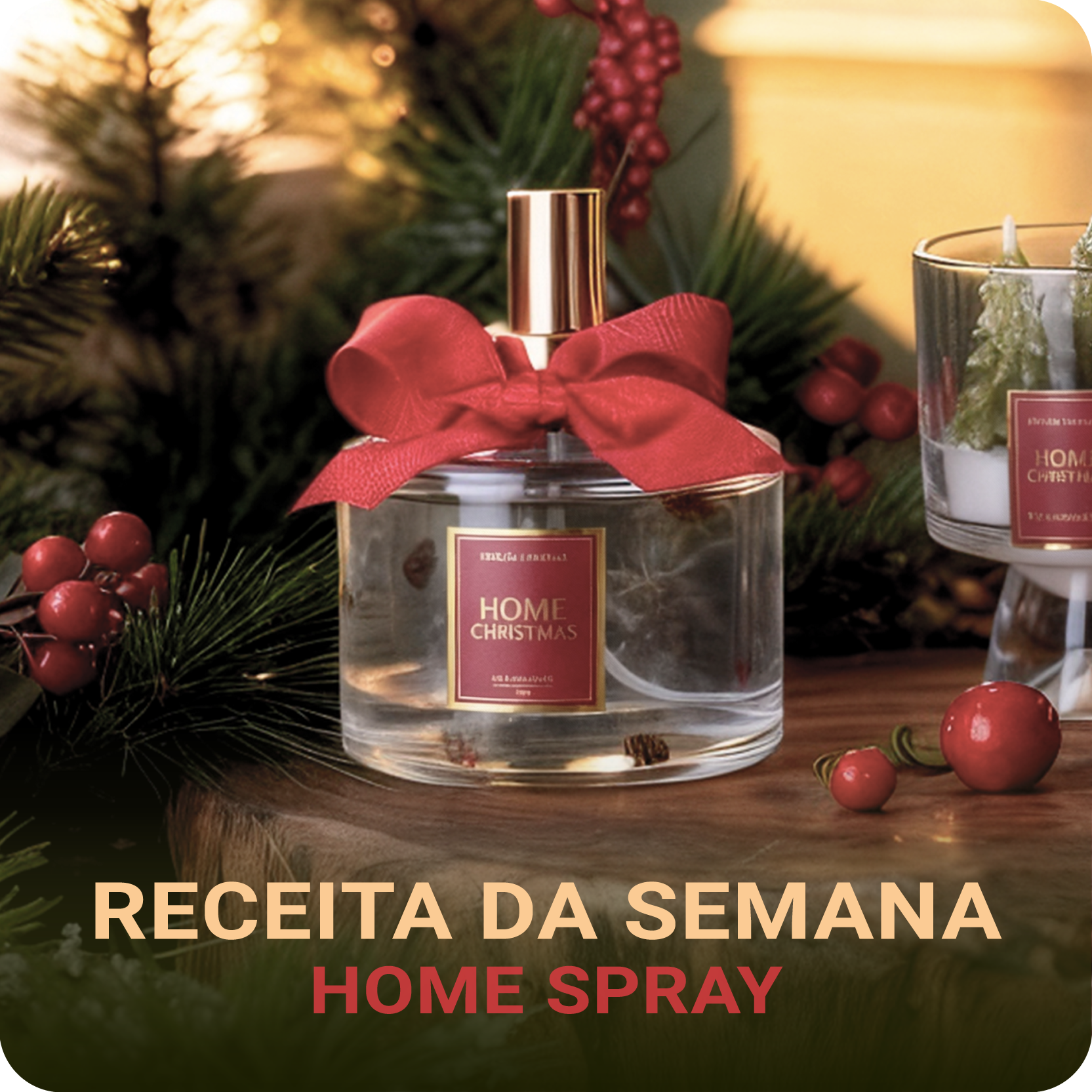 HOME SPRAY COLEÇÃO HOME CHRISTMAS
