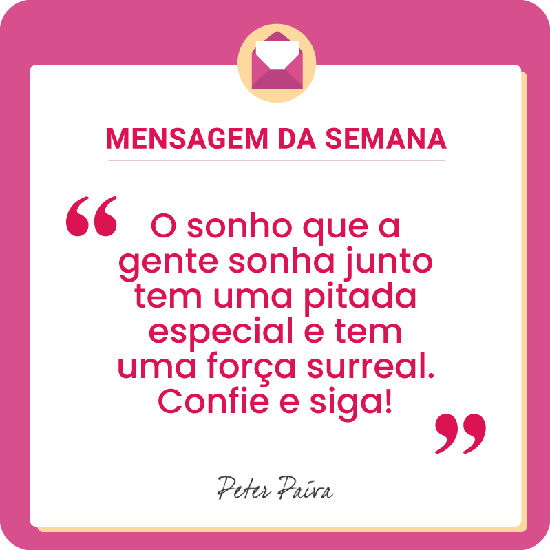 Mensagem da Semana - "Todos temos o mesmo potencial, nos resta entender essa missão e ser cada vez mais luz nessa vida!"