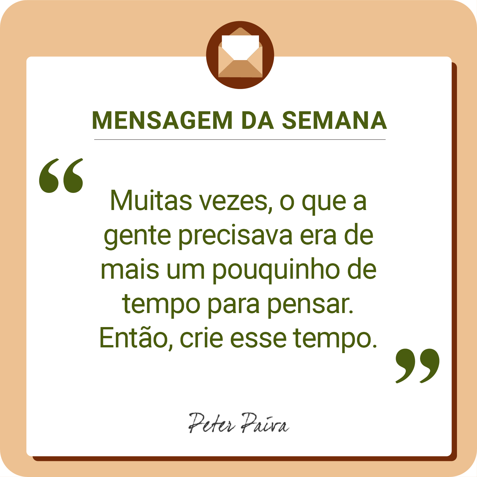 Mensagem da Semana - "Todos temos o mesmo potencial, nos resta entender essa miss&atilde;o e ser cada vez mais luz nessa vida!"