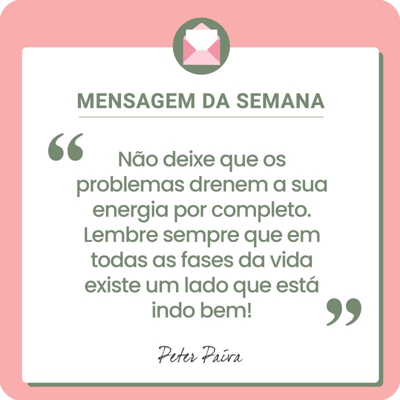 Mensagem da Semana - "Todos temos o mesmo potencial, nos resta entender essa miss&atilde;o e ser cada vez mais luz nessa vida!"