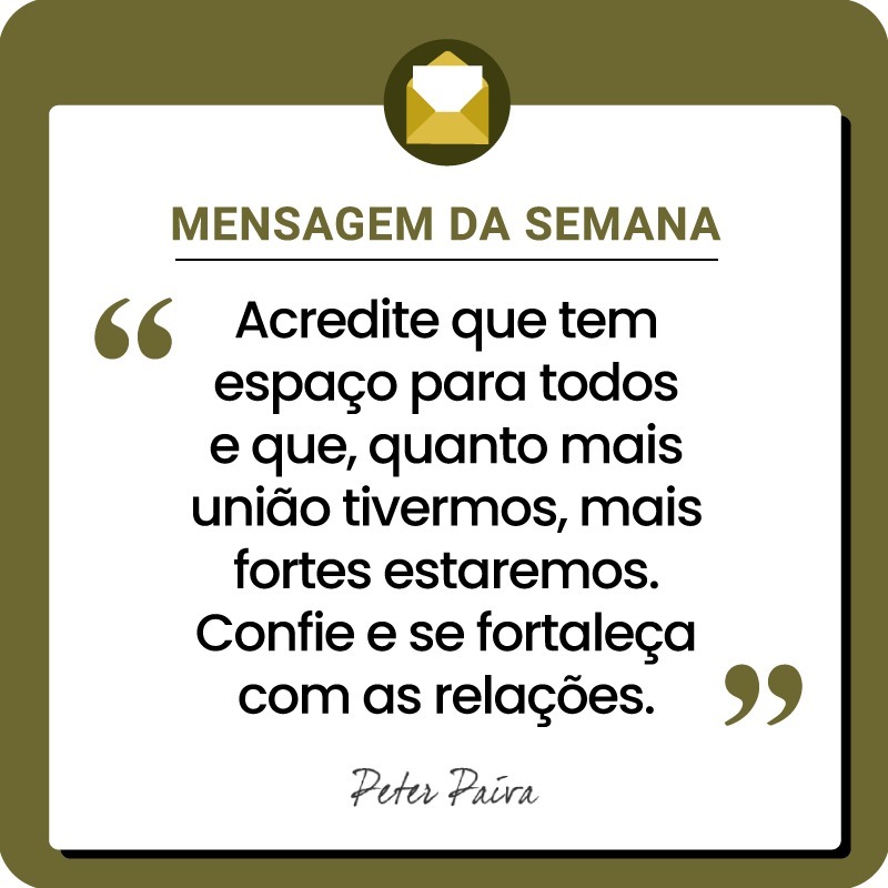 Mensagem da Semana - "Todos temos o mesmo potencial, nos resta entender essa miss&atilde;o e ser cada vez mais luz nessa vida!"
